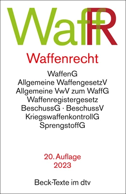 Abbildung von Waffenrecht: WaffR | 20. Auflage | 2023 | 5032 | beck-shop.de