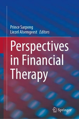 Abbildung von Sarpong / Alsemgeest | Perspectives in Financial Therapy | 1. Auflage | 2023 | beck-shop.de
