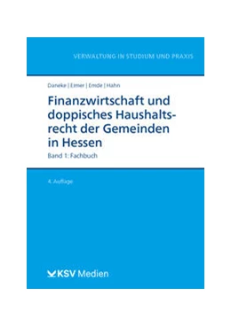 Abbildung von Daneke / Eimer | Finanzwirtschaft und Haushaltsrecht der Gemeinden in Hessen | 4. Auflage | 2023 | beck-shop.de
