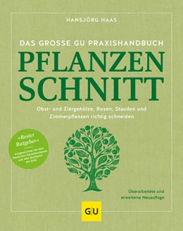 Abbildung von Haas | Das große GU Praxishandbuch Pflanzenschnitt | 1. Auflage | 2023 | beck-shop.de
