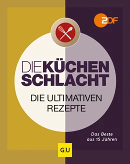 Abbildung von ZDF Küchenschlacht | Die Küchenschlacht | 1. Auflage | 2023 | beck-shop.de