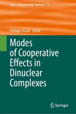 Abbildung von Kalck | Modes of Cooperative Effects in Dinuclear Complexes | 1. Auflage | 2023 | beck-shop.de
