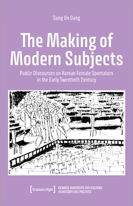 Abbildung von Gang | The Making of Modern Subjects | 1. Auflage | 2024 | beck-shop.de