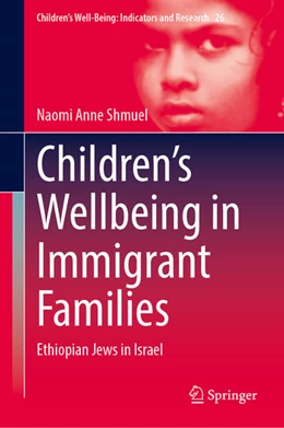 Abbildung von Shmuel | Children's Wellbeing in Immigrant Families | 1. Auflage | 2023 | beck-shop.de
