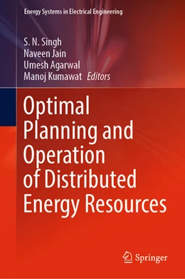 Abbildung von Singh / Jain | Optimal Planning and Operation of Distributed Energy Resources | 1. Auflage | 2023 | beck-shop.de