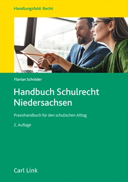 Abbildung von Schröder | Handbuch Schulrecht Niedersachsen | 2. Auflage | 2023 | beck-shop.de