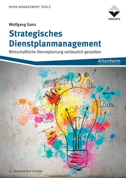 Abbildung von Ganz | Strategisches Dienstplanmanagement | 2. Auflage | 2023 | beck-shop.de