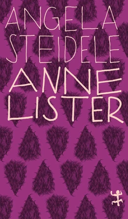 Abbildung von Steidele | Anne Lister | 1. Auflage | 2023 | beck-shop.de