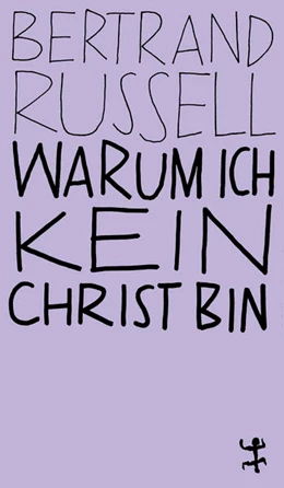 Abbildung von Russell | Warum ich kein Christ bin | 1. Auflage | 2023 | beck-shop.de