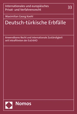 Abbildung von Koehl | Deutsch-türkische Erbfälle | 1. Auflage | 2023 | beck-shop.de