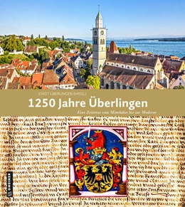 Abbildung von Stadt Überlingen | 1250 Jahre Überlingen | 2. Auflage | 2023 | beck-shop.de
