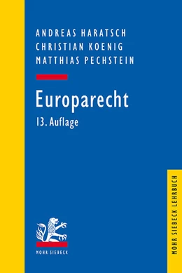 Abbildung von Haratsch / Koenig | Europarecht | 13. Auflage | 2023 | beck-shop.de