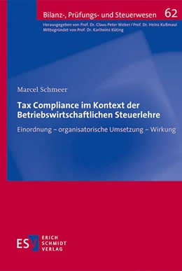 Abbildung von Schmeer | Tax Compliance im Kontext der Betriebswirtschaftlichen Steuerlehre | 1. Auflage | 2023 | 62 | beck-shop.de