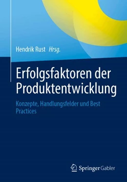 Abbildung von Rust | Erfolgsfaktoren der Produktentwicklung | 1. Auflage | 2024 | beck-shop.de