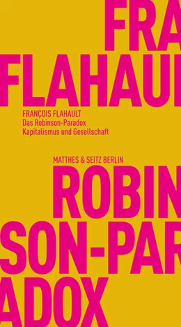 Abbildung von Flahault | Das Robinson-Paradox | 1. Auflage | 2024 | beck-shop.de