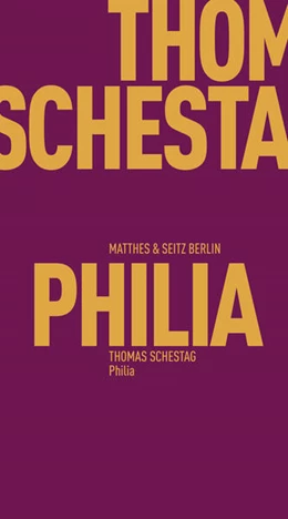 Abbildung von Schestag | Philia | 1. Auflage | 2024 | beck-shop.de