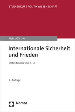 Abbildung von Gärtner | Internationale Sicherheit und Frieden | 4. Auflage | 2023 | beck-shop.de