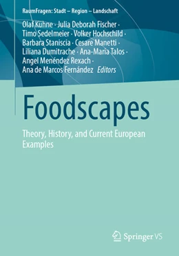 Abbildung von Kühne / Fischer | Foodscapes | 1. Auflage | 2023 | beck-shop.de