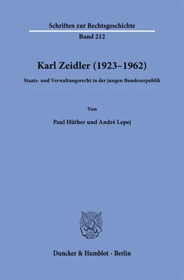 Abbildung von Lepej / Hüther | Karl Zeidler (1923-1962) | 1. Auflage | 2023 | beck-shop.de