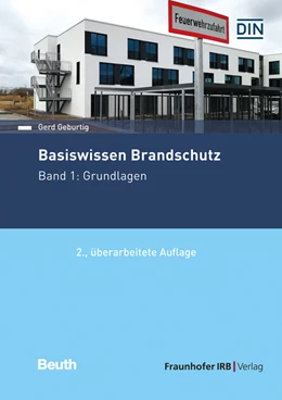 Abbildung von Geburtig | Basiswissen Brandschutz. | 2. Auflage | 2023 | beck-shop.de