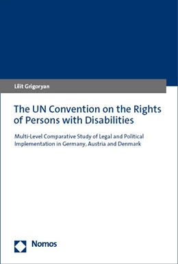 Abbildung von Grigoryan | The UN Convention on the Rights of Persons with Disabilities | 1. Auflage | 2023 | beck-shop.de