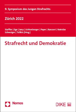 Abbildung von Staffler / Ege | Strafrecht und Demokratie | 1. Auflage | 2023 | beck-shop.de