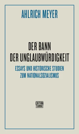 Abbildung von Meyer | Der Bann der Unglaubwürdigkeit | 1. Auflage | 2023 | beck-shop.de