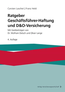 Abbildung von Laschet / Held | Ratgeber Geschäftsführer-Haftung und D&O-Versicherung | 4. Auflage | 2023 | beck-shop.de