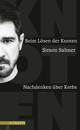 Abbildung von Sahner | Beim Lösen der Knoten | 1. Auflage | 2023 | beck-shop.de