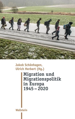Abbildung von Herbert / Schönhagen | Migration und Migrationspolitik in Europa 1945-2020 | 1. Auflage | 2023 | beck-shop.de