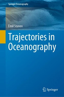 Abbildung von Stanev | Trajectories in Oceanography | 1. Auflage | 2023 | beck-shop.de