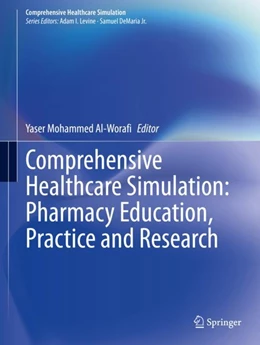 Abbildung von Al-Worafi | Comprehensive Healthcare Simulation: Pharmacy Education, Practice and Research | 1. Auflage | 2023 | beck-shop.de