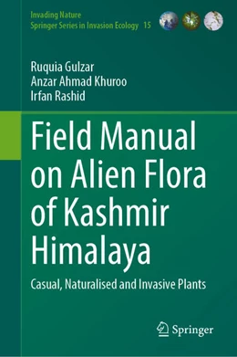 Abbildung von Gulzar / Khuroo | Field Manual on Alien Flora of Kashmir Himalaya | 1. Auflage | 2024 | 15 | beck-shop.de
