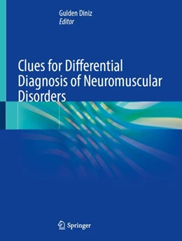 Abbildung von Diniz | Clues for Differential Diagnosis of Neuromuscular Disorders | 1. Auflage | 2023 | beck-shop.de