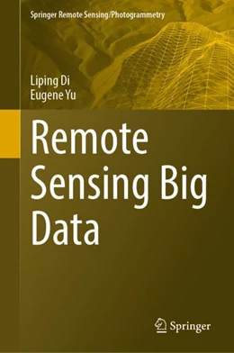 Abbildung von Di / Yu | Remote Sensing Big Data | 1. Auflage | 2023 | beck-shop.de