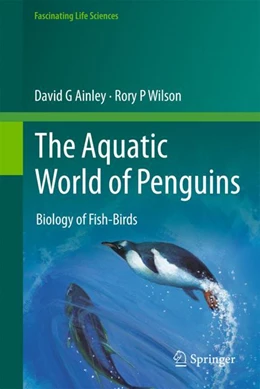 Abbildung von Ainley / Wilson | The Aquatic World of Penguins | 1. Auflage | 2023 | beck-shop.de