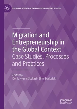 Abbildung von Hyams-Ssekasi / Daskalaki | Migration and Entrepreneurship in the Global Context | 1. Auflage | 2024 | beck-shop.de