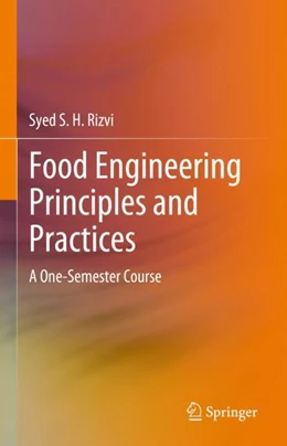 Abbildung von Rizvi | Food Engineering Principles and Practices | 1. Auflage | 2024 | beck-shop.de