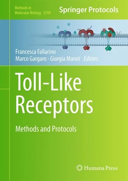 Abbildung von Fallarino / Gargaro | Toll-Like Receptors | 1. Auflage | 2023 | 2700 | beck-shop.de