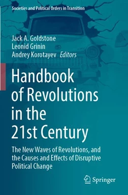 Abbildung von Goldstone / Grinin | Handbook of Revolutions in the 21st Century | 1. Auflage | 2023 | beck-shop.de