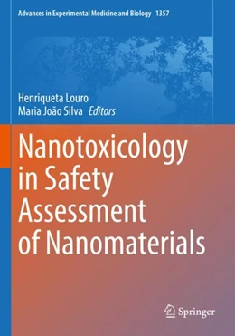 Abbildung von Louro / Silva | Nanotoxicology in Safety Assessment of Nanomaterials | 1. Auflage | 2023 | 1357 | beck-shop.de