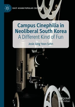 Abbildung von Sohn | Campus Cinephilia in Neoliberal South Korea | 1. Auflage | 2023 | beck-shop.de