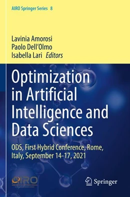 Abbildung von Amorosi / Dell’Olmo | Optimization in Artificial Intelligence and Data Sciences | 1. Auflage | 2023 | 8 | beck-shop.de