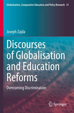 Abbildung von Zajda | Discourses of Globalisation and Education Reforms | 1. Auflage | 2023 | 31 | beck-shop.de