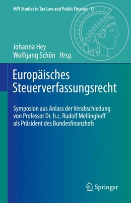 Abbildung von Hey / Schön | Europäisches Steuerverfassungsrecht | 1. Auflage | 2023 | 11 | beck-shop.de