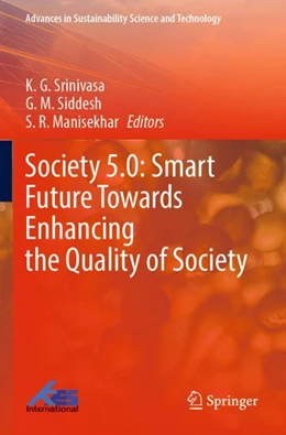 Abbildung von Srinivasa / Siddesh | Society 5.0: Smart Future Towards Enhancing the Quality of Society | 1. Auflage | 2023 | beck-shop.de