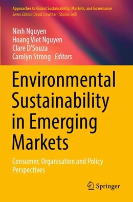 Abbildung von Nguyen / D'Souza | Environmental Sustainability in Emerging Markets | 1. Auflage | 2023 | beck-shop.de