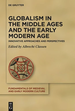 Abbildung von Classen | Globalism in the Middle Ages and the Early Modern Age | 1. Auflage | 2023 | 27 | beck-shop.de