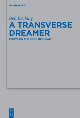 Abbildung von Becking | A Transverse Dreamer | 1. Auflage | 2023 | 552 | beck-shop.de