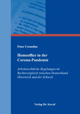 Abbildung von Cornelius | Homeoffice in der Corona-Pandemie | 1. Auflage | 2023 | 283 | beck-shop.de